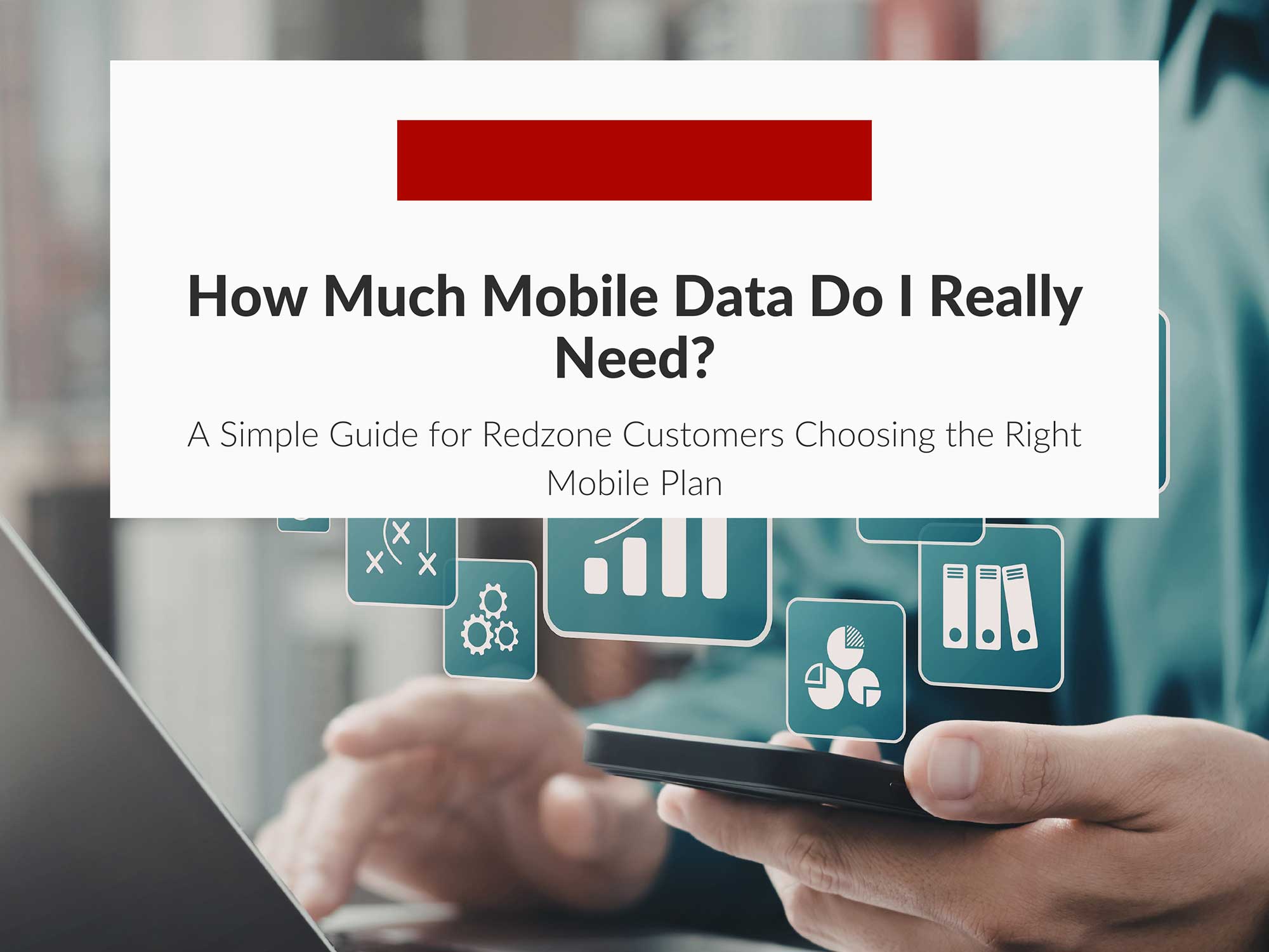 How Much Mobile Data Do I Really Need?